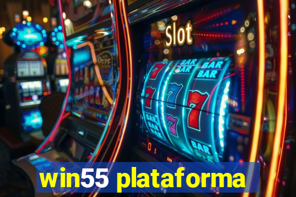win55 plataforma